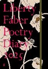 Various Poets, Poets Various - Liberty Faber Poetry Diary 2025