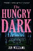 Jen Williams, Williams Jen - The Hungry Dark