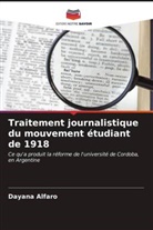 Dayana Alfaro - Traitement journalistique du mouvement étudiant de 1918