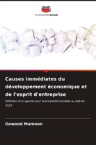 Dawood Mamoon - Causes immédiates du développement économique et de l'esprit d'entreprise