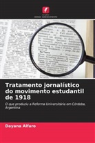 Dayana Alfaro - Tratamento jornalístico do movimento estudantil de 1918