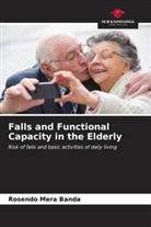 Rosendo Mera Banda - Falls and Functional Capacity in the Elderly