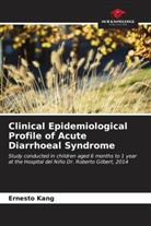 Ernesto Kang - Clinical Epidemiological Profile of Acute Diarrhoeal Syndrome
