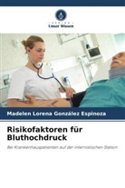 Madelen Lorena González Espinoza - Risikofaktoren für Bluthochdruck