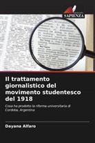 Dayana Alfaro - Il trattamento giornalistico del movimento studentesco del 1918