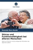 Rosendo Mera Banda - Stürze und Funktionsfähigkeit bei älteren Menschen