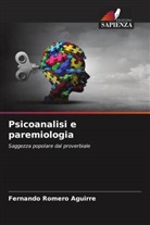 Fernando Romero Aguirre - Psicoanalisi e paremiologia