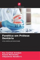 Ray Sarthak Arindam, Russia Marimuthu, Vidyashree Nandini V. - Fonética em Prótese Dentária