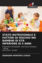 Georgina Montero Loaiza - STATO NUTRIZIONALE E FATTORI DI RISCHIO NEI BAMBINI DI ETÀ INFERIORE AI 5 ANNI