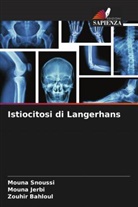 Zouhir Bahloul, Mouna Jerbi, Mouna Snoussi - Istiocitosi di Langerhans