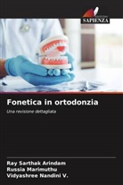 Ray Sarthak Arindam, Russia Marimuthu, Vidyashree Nandini V. - Fonetica in ortodonzia