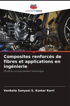 Venkata Sanyasi S. Kumar Karri - Composites renforcés de fibres et applications en ingénierie