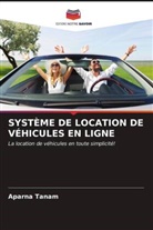 Aparna Tanam - SYSTÈME DE LOCATION DE VÉHICULES EN LIGNE