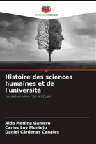 Daniel Cárdenas Canales, Carlos Luy Montejo, Aldo Medina Gamero - Histoire des sciences humaines et de l'université