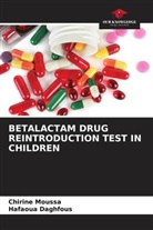 Hafaoua Daghfous, Chirine Moussa - BETALACTAM DRUG REINTRODUCTION TEST IN CHILDREN