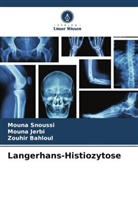 Zouhir Bahloul, Mouna Jerbi, Mouna Snoussi - Langerhans-Histiozytose