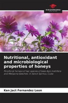 Ken Jact Fernández León - Nutritional, antioxidant and microbiological properties of honeys