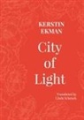 Kerstin Ekman - City of Light