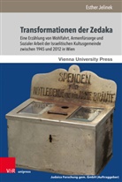 Esther Jelinek - Transformationen der Zedaka