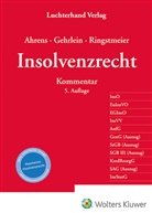 Martin Ahrens, Markus Gehrlein, Andreas Ringstmeier - Insolvenzrecht - Kommentar