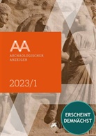 Friederike Fless, Philipp von Rummel, Friederike Fless, Philipp von Rummel - Archäologischer Anzeiger