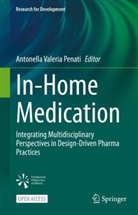Antonella Valeria Penati, Antonella Valeria Penati - In-Home Medication