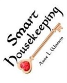 Anne L. Watson - Smart Housekeeping