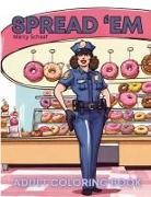 Marcy Schaaf - Spread 'Em