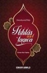 Osman Nuri Topba¿ - Ikhlas and Taqwa - Sincerity and Piety