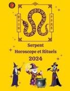 Alina A Rubi, Angeline Rubi - Serpent Horoscope et Rituels 2024