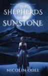 Nicolin Odel - The Shepherds of the Sunstone