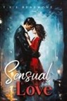 T. S. E Beaumont - Sensual Love