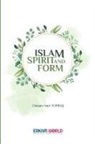Osman Nuri Topba¿ - Islam - Spirit and Form