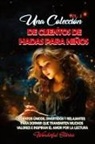 Wonderful Stories - Una colección de cuentos de hadas para niños. (Vol.3)