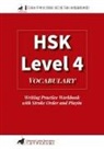 Comtebarcelona - HSK 4 Vocabulary Writing Practice Workbook with Stroke Order and Pinyin