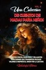 Wonderful Stories - Una colección de cuentos de hadas para niños. (Vol.3)