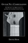 Dennis Hook, Bob Imriesk, Cathy Yamawaki - Guitar Nut Compensation