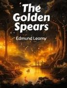 Edmund Leamy - The Golden Spears