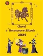 Alina A Rubi, Angeline Rubi - Cheval Horoscope et Rituels 2024