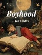 Leo Tolstoy - Boyhood