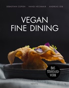 Sebastian Copien, Hansi Heckmair, Andreas Leib - Vegan Fine Dining