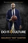 Maurice Sumter - Do It 4 The Culture