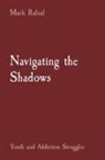 Mack Rafeal - Navigating the Shadows