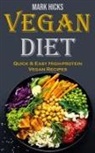 Mark Hicks - vegan diet