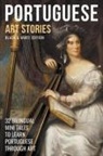 Mike Lang - Portuguese Art Stories (B/W Edition) - 32 Bilingual Mini Tales to Learn Portuguese Through Art