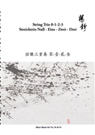 Yang Jing, Jing Yang - String Trio 0 -1 - 2 - 3