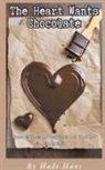 Hadi Hans - The Heart Wants Chocolate