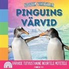 Rainbow Roy - Noorem Vikerkaar, Pinguins Värvid