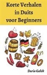 Daria Ga¿ek - Korte Verhalen in Duits voor Beginners