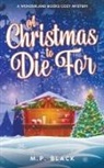 M. P. Black - A Christmas to Die For